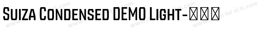 Suiza Condensed DEMO Light字体转换